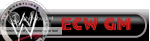 Ecw GM