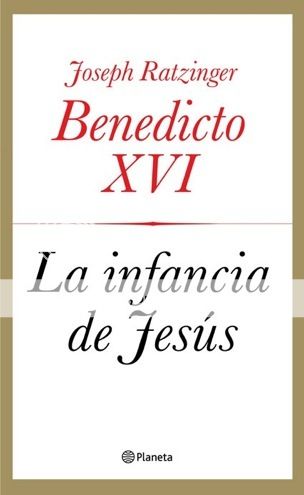 La infancia de Jesús-Benedicto XVI La-infancia-de-jesus