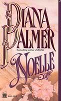 AUTORA: PALMER, DIANA - RUTAS (ACTUALIZADO 01/11/2013) Noelle-ingls