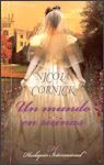 AUTORA: CORNICK, NICOLA (ACTUALIZADO 01/11/2013) Unmundo