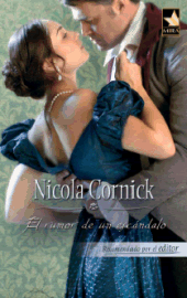 AUTORA: CORNICK, NICOLA (ACTUALIZADO 01/11/2013) Whisperofscandal