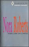 AUTORA: ROBERTS, NORA - VUELOS INDEPENDIENTES HARLEQUIN (ACTUALIZADO 01/11/2013) Atraccinsinlmites