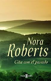 AUTORA: ROBERTS, NORA - VUELOS INDEPENDIENTES NO HARLEQUIN (ACTUALIZADO A 01/11/2013) Citaconelpasado