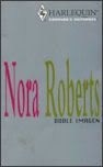 AUTORA: ROBERTS, NORA - VUELOS INDEPENDIENTES HARLEQUIN (ACTUALIZADO 01/11/2013) Dobleimagen