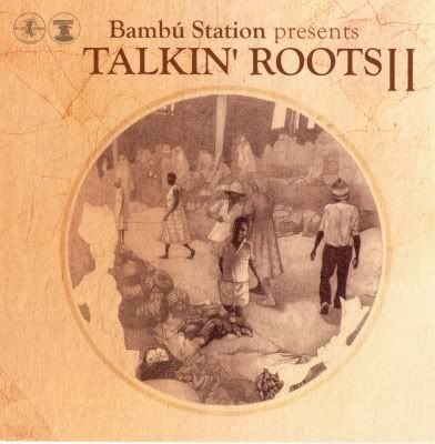 Bambu Station Presents -Talkin Roots Vol.2  (2005) Roots_mcs