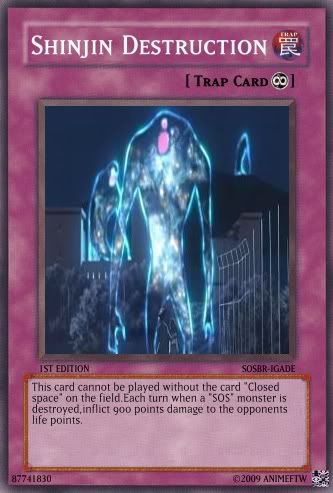 AnimeFTW's YGO cards ShinjinDestruction