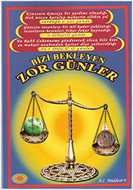 BİZİ BEKLEJEN ZOR GÜNLER ZorGunler