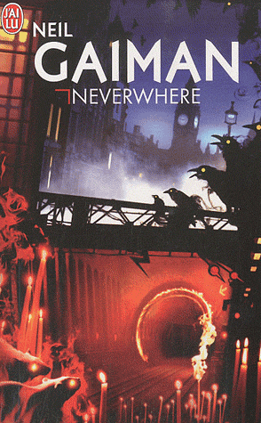 GAIMAN Neil - Neverwhere Neil-Gaiman-neverwhere-couverture