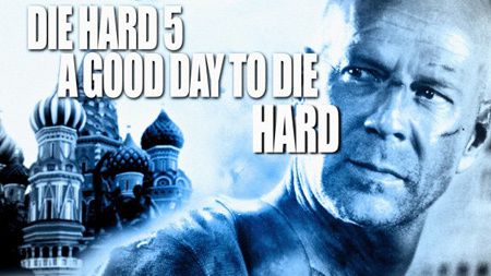 Die Hard 5 : Belle journée pour mourir -  John Moore  Die-Hard-450