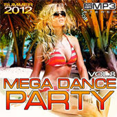 ExCluSiVE » VA - Mega Dance Party Summer Vol.8 - 2012 ¦ Direct Links Jaacnaaee