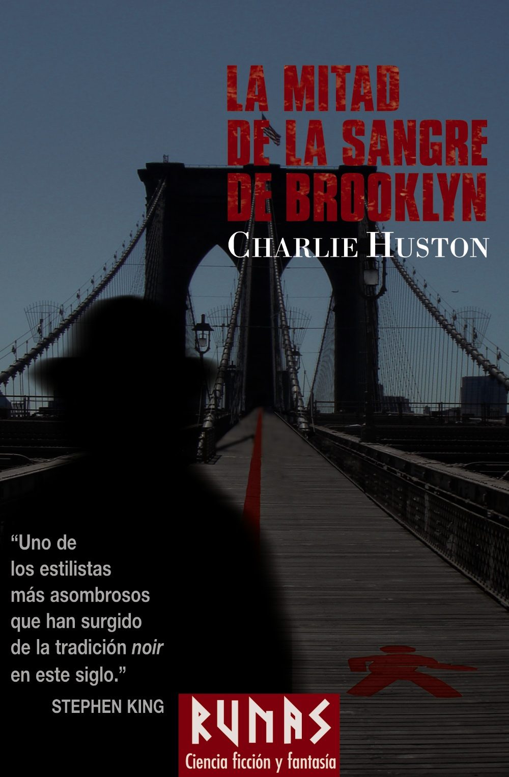 La mitad de la sangre de Brooklyn - Charlie Huston  9788420683317