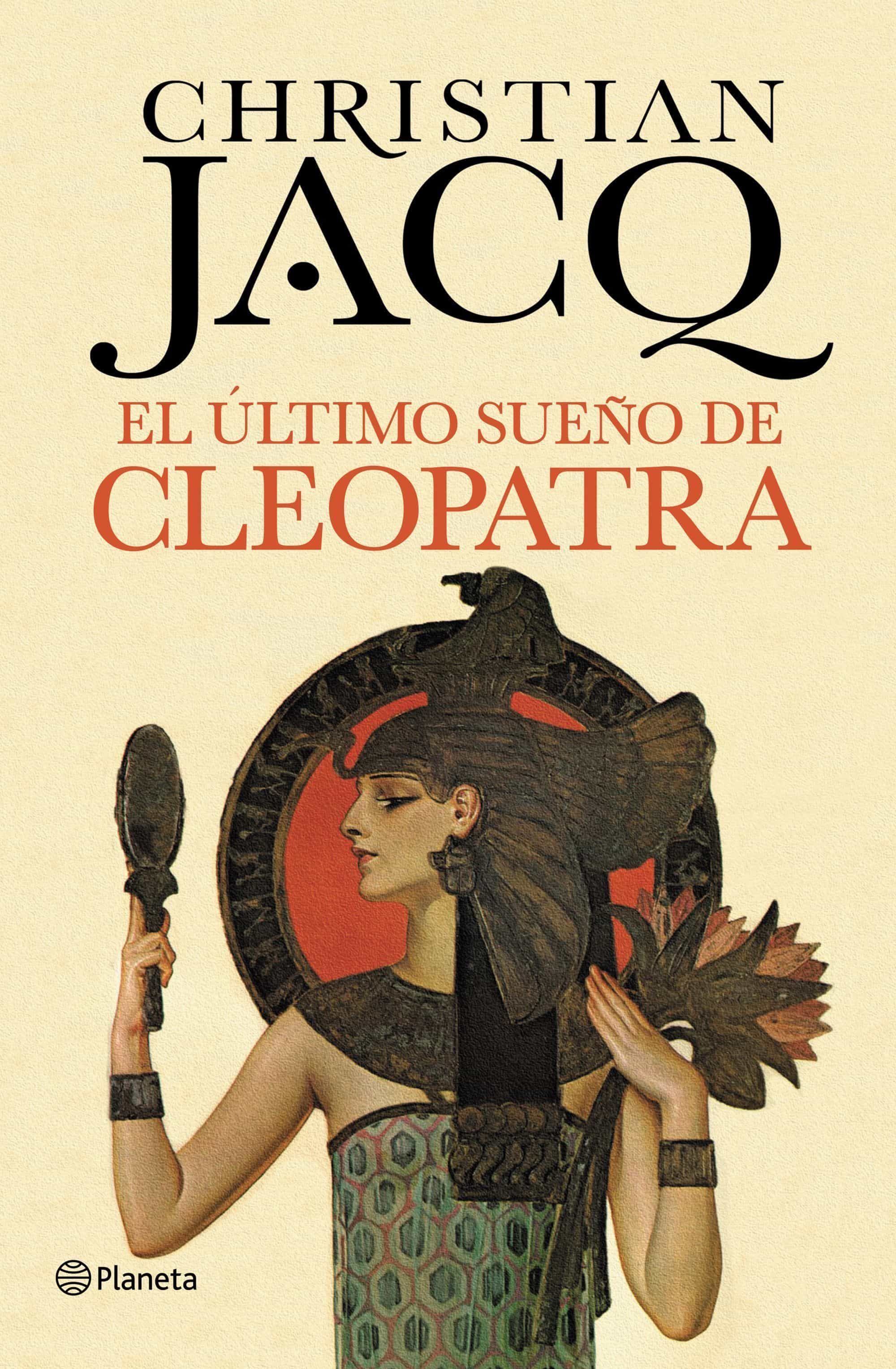 El último sueño de Cleopatra - Christian Jacq 9788408128823