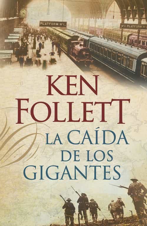 La caída de los gigantes - The Century 01- Ken Follett   9788401337635