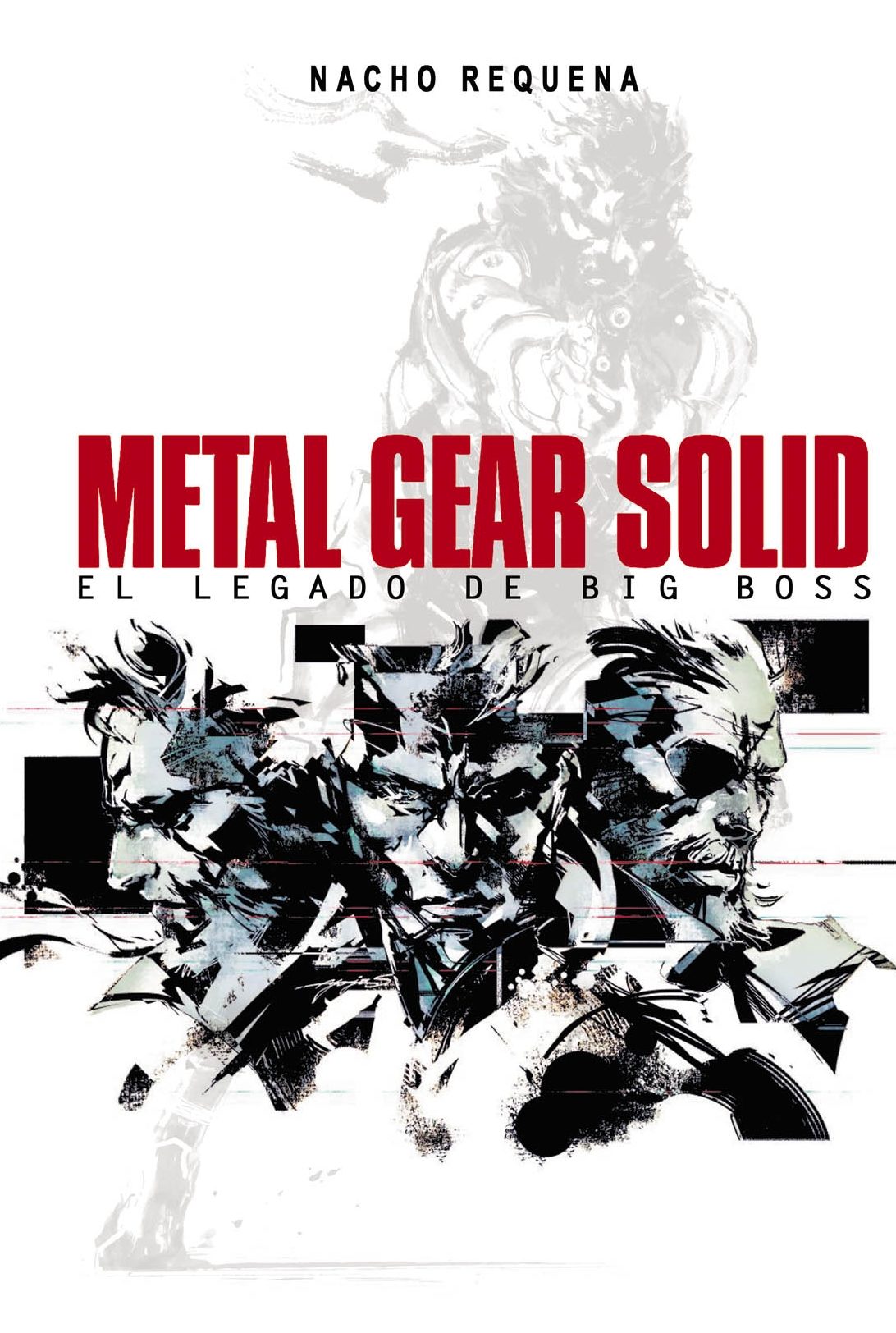 Metal Gear Solid :El Legado de Big Boss 9788415932369