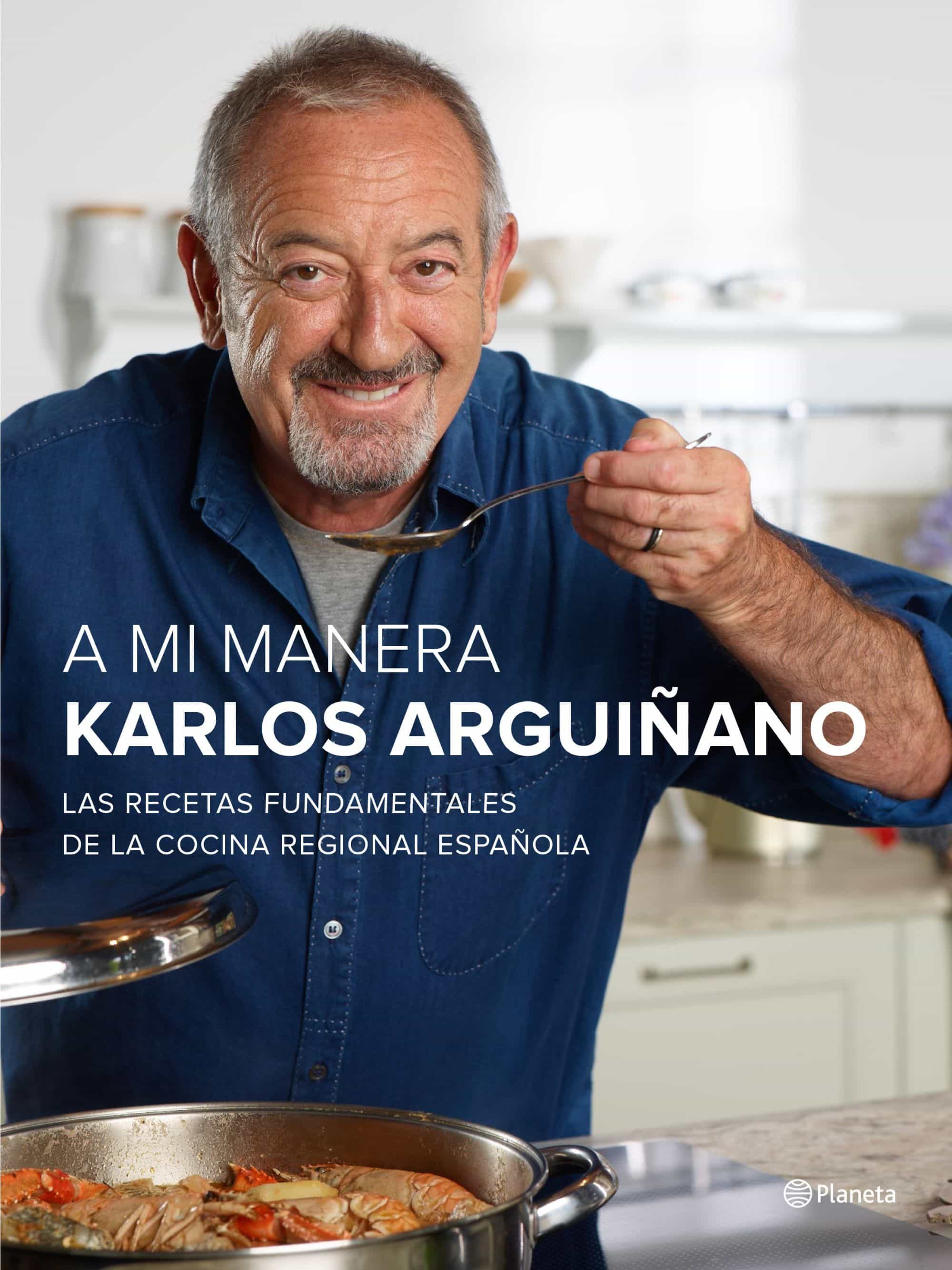 A mi manera - Karlos Arguiñano 9788408147473