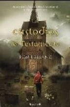 Los custodios del testamento - Tom Egeland 9788466636612