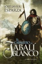 El caballero del jabalí blanco 9788499702469