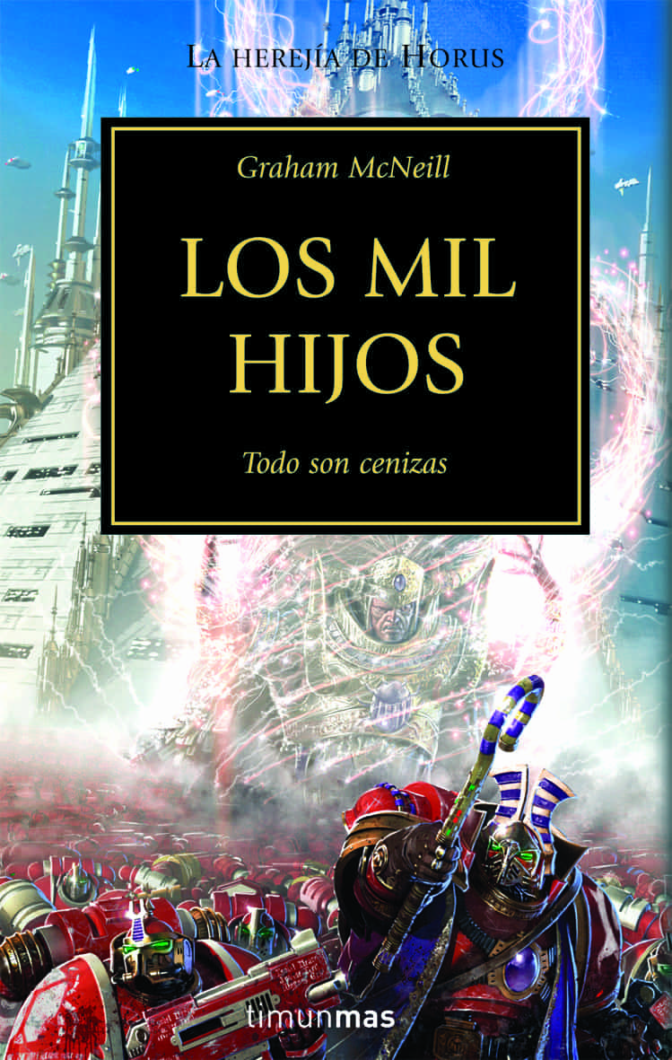 Mis libros. - Página 4 Los-mil-hijos-todo-son-cenizas-la-herejia-de-horus-n-12-9788448044527