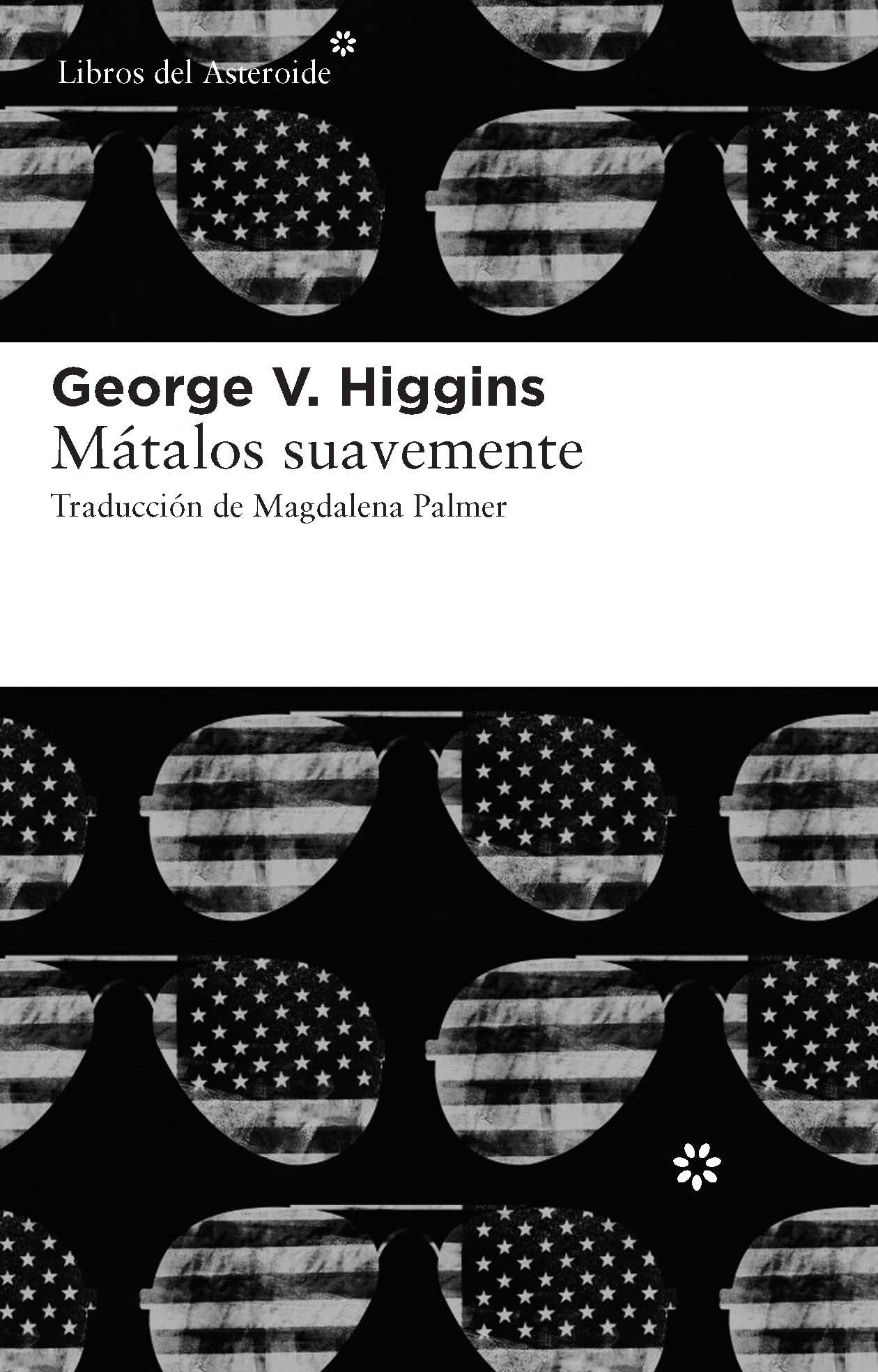 ¿Qué estáis leyendo ahora? - Página 10 Matalos-suavemente-9788415625056