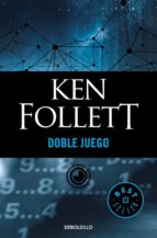 Doble juego - Ken Follet  Doble-juego-9788497593953