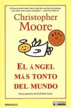 El ángel más tonto del mundo - Christopher Moore El-angel-mas-tonto-del-mundo-9788498007114