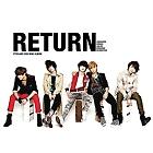 Return - FT Island Return - FT Island  3db32f8972827b978748e50101c2873f_1306303292