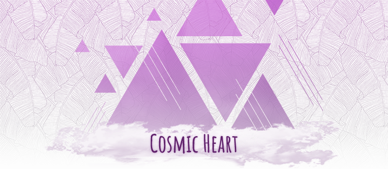 COSMIC HEART