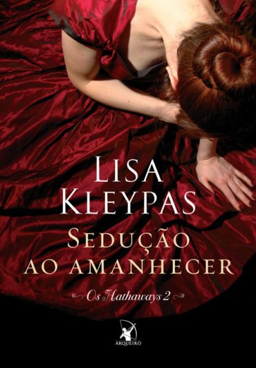 Lisa Kleypas - Série Os Hathaways  Baixar-Livro-Seducao-Ao-Amanhecer-Os-Hathaways-Vol-02-Lisa-Kleypas-em-PDF-ePub-e-Mobi-ou-ler-online-370x532