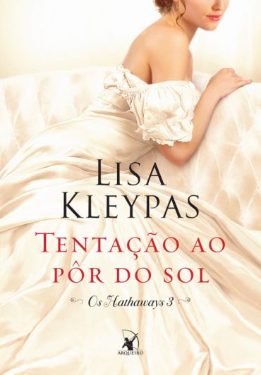 Lisa Kleypas - Série Os Hathaways  Baixar-Livro-Tentacao-ao-Por-do-Sol-Os-Hathaways-Vol-03-Lisa-Kleypas-em-PDF-ePub-e-Mobi-ou-ler-online-370x532