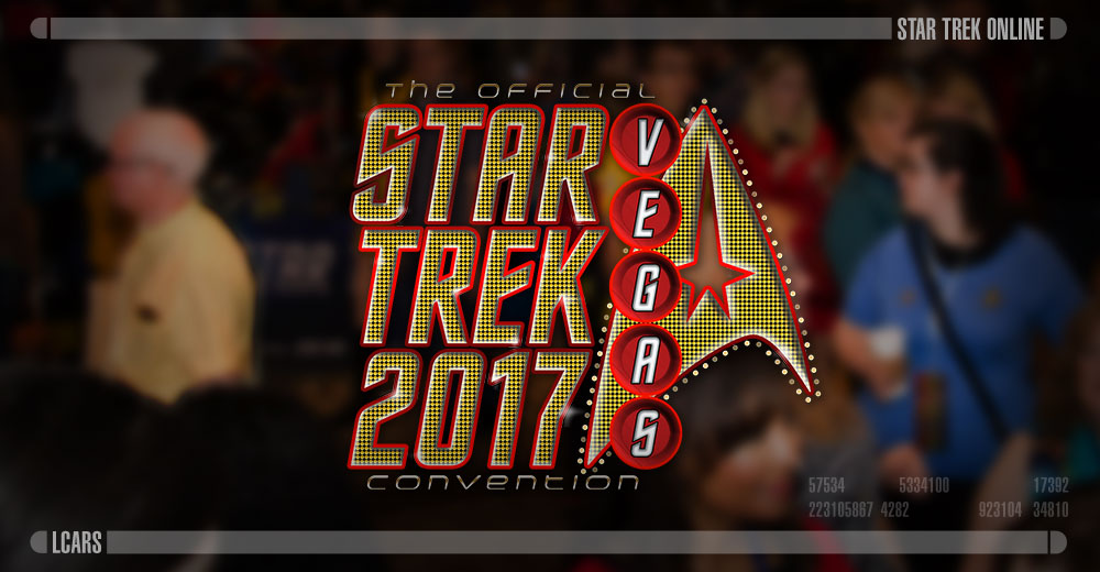 [TOUS] Star Trek Las Vegas 2017 0231fcf4d7b86a7fb03ef6824c16578f1501245825