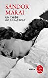 UN chien de caractère-Sandor MARAI 2253099317.08.MZZZZZZZ