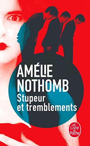 Stupeur et tremblements - Amlie Nothomb 2253150711.08.LZZZZZZZ