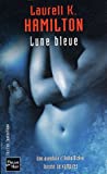 Laurell K. Hamilton - Lune bleue 2265079448.08.MZZZZZZZ