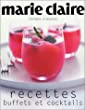 Marie Claire Recettes : Buffets et Cocktails 2501038320.08.TZZZZZZZ