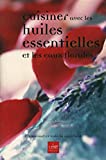 Cuisiner avec les huiles essentielles et les eaux florales 2842211456.08.MZZZZZZZ