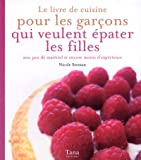 Livre  pour les Garons qui veulent pater les filles 2845671768.08.MZZZZZZZ