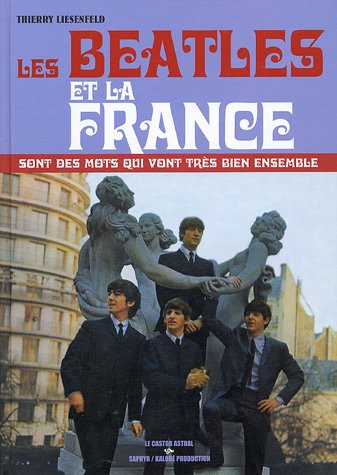 "Les Beatles et la France", le livre... 285920606X.01.LZZZZZZZ