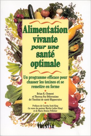 Alimentation vivante : végétalisme à 80% cru 2921714124.08.LZZZZZZZ