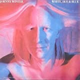 Johnny Winter B000026MZR.08.MZZZZZZZ