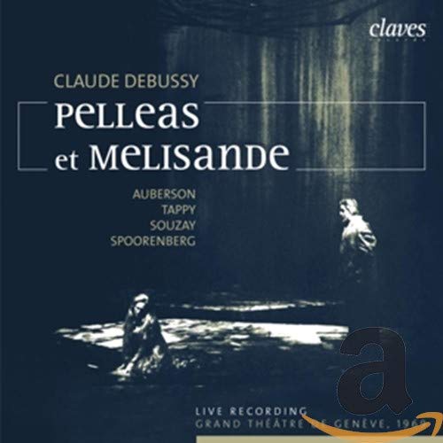 Debussy - Pelléas et Mélisande B0006HXXGU.01.LZZZZZZZ