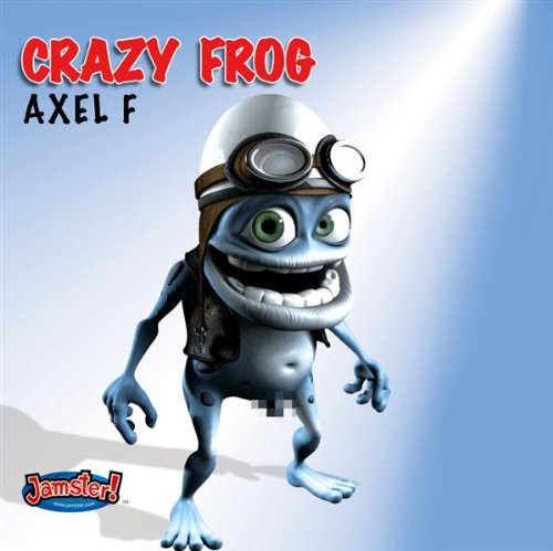 Axel F : Crazy frog B0009A6MXA.01.LZZZZZZZ