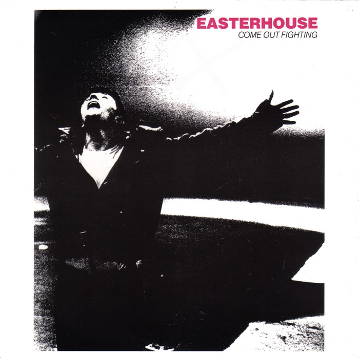 Music of Quality & Distinction Easterhouse-come-out-fighting-rough-trade