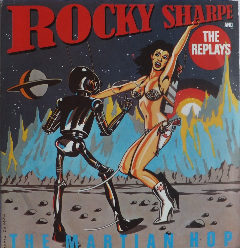 ROBOTS & Rockbots  - Página 5 Rocky-sharpe-and-the-replays-martian-hop-1980-3