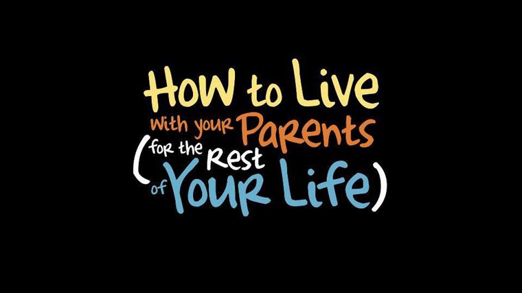 How to live with your parents (for the rest of your life) 20108237