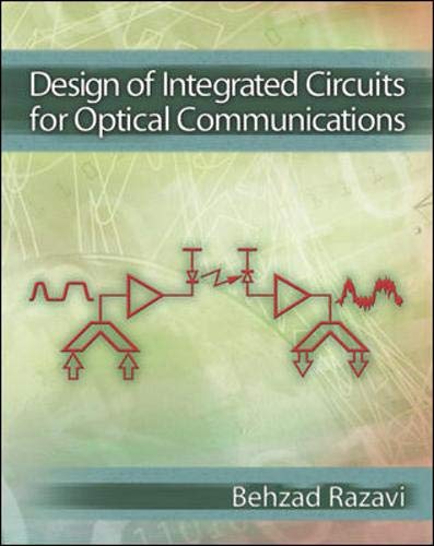 Design of Integrated Circuits for Optical Communications 0072822589.01.LZZZZZZZ