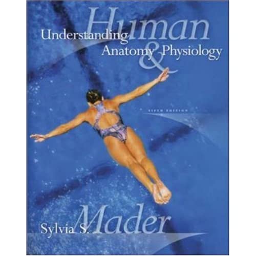 Understanding Human Anatomy and Physiology 0072935170.01._SS500_SCLZZZZZZZ_V1074801019_