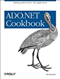 ADO.NET Cookbook 0596004397.01.MZZZZZZZ