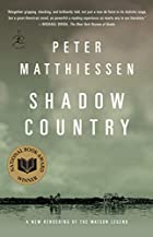 Shadow Country by Peter Matthiessen (08 National Book Award) 081298062X.01._SX140_SCLZZZZZZZ_