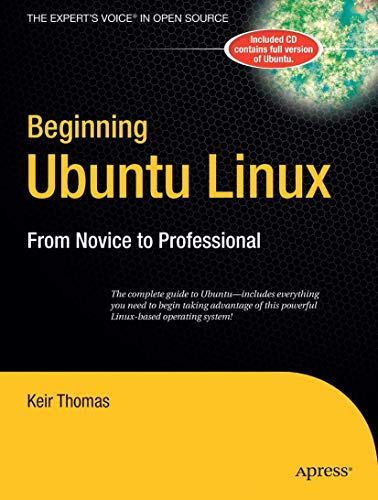 Beginning Ubuntu Linux: From Novice to Professional 1590596277.01._SCLZZZZZZZ_