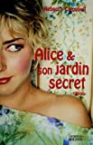 Alice et son jardin secret de Rebecca Campbell 2268056279.08.MZZZZZZZ